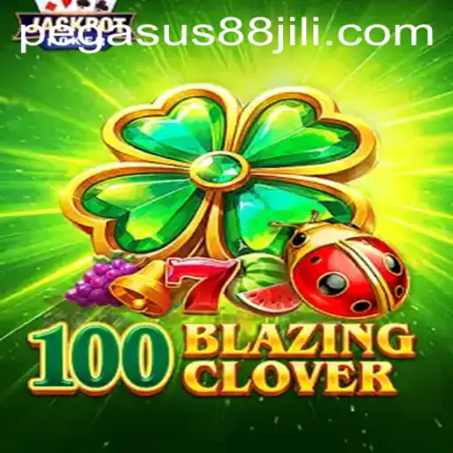 Exploring 100BlazingClover: A Thrilling Journey Through Fantasy Realms