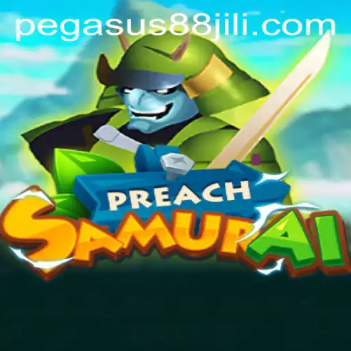 The Thrilling World of PreachSamurai: A New Gaming Experience with Pegasus88